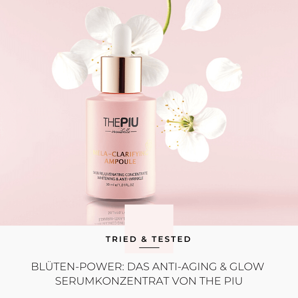 Im Test: Das Mela-Clarifying Ampoule Serum von The Piu